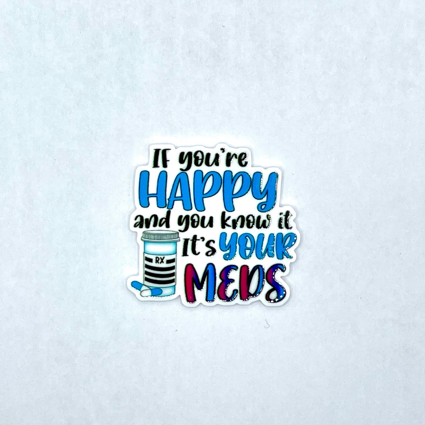 Happy Meds