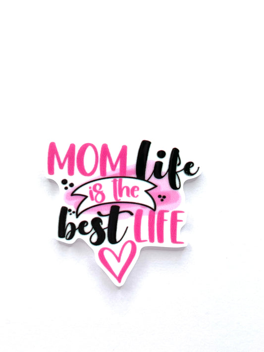 Mom Life